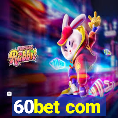 60bet com